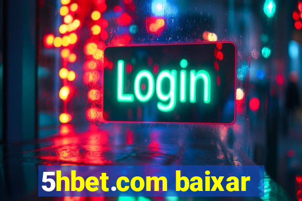 5hbet.com baixar